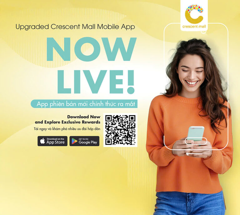 Ứng Dụng Crescent Mall Mobile chính thức ra mắt – Nâng tầm trải nghiệm mua sắm